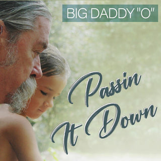 the album cover for Owen Tufts - Passin' It Down [Digipak]