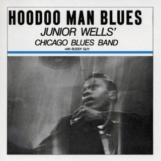 Junior Wells- Hoodoo Man Blues - Blue