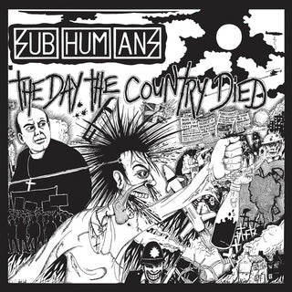 the album cover for Subhumans - Day The Country Died