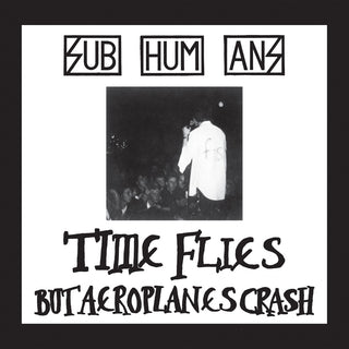 the album cover for The Subhumans - Time Flies + Rats