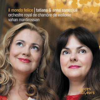 the album cover for Anna Samouil  & Tatiana - Il Mondo Felice