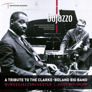 BuJazzO- A Tribute to the Clarke-Boland Big Band