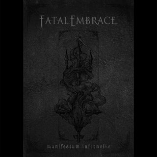 the album cover for Fatal Embrace - Manifestum Infernalis [Digipak]