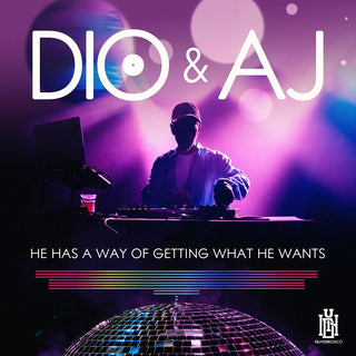 the album cover for Dio & Aj - He Has A Way Of Getting What He Wants (Mod)