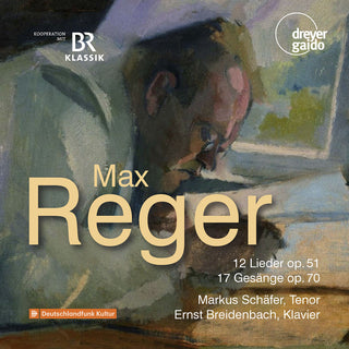 the album cover for Reger / Schafer / Breidenbach - 12 Lieder 17 Gesange