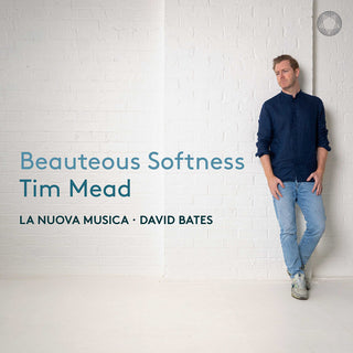 the album cover for Mead / Bates / La Nuova Musica - Beauteous Softness