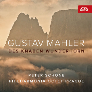 the album cover for Mahler / Schoene / Philharmonia Octet Prague - Des Knaben Wunderhorn
