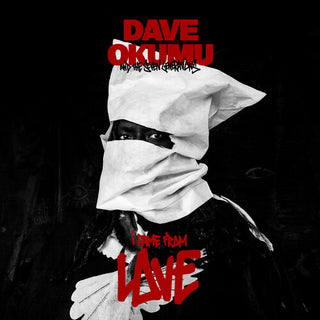 Dave Okumu- I Came From Love