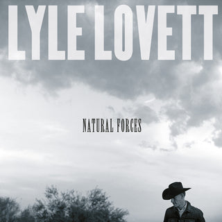 the album cover for Lyle Lovett - Natural Forces (Mod)