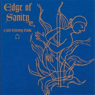 Edge of Sanity- Until Eternity Ends