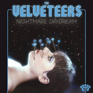 the album cover for the Velveteers - Nightmare Daydream