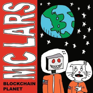 the album cover for Mc Lars - Blockchain Planet [Indie Exclusive Limited Edition Planetary Swirl Blue/Green LP]