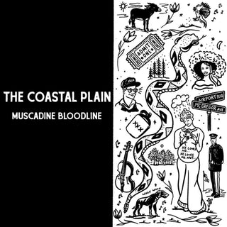 Muscadine Bloodline- The Coastal Plain (Indie Exclusive) (PREORDER)
