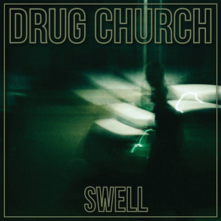 the album cover for Drug Church - Swell