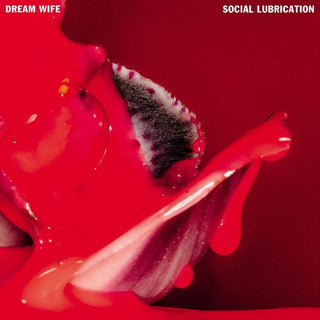 Dream Wife- Social Lubrication (Indie Exclusive)