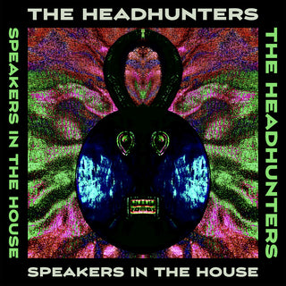the album cover for The Headhunters - Speakers In The House