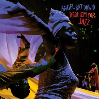 Angel Bat Dawid- Requiem For Jazz