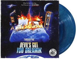 Through Fire- Devil's Got You Dreamin' [Royal Blue/Ultra Clear Galaxy LP]