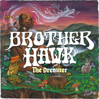 the album cover for Brother Hawk - Dreamer