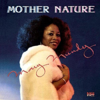 Mary Mundy- Mother Nature