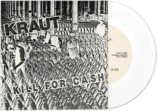 Kraut- Kill For Cash - White