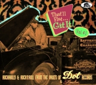 the album cover for That'll Flat Git It! Vol. 41: Rockabilly / Various - That'll Flat Git It! Vol. 41: Rockabilly / Various