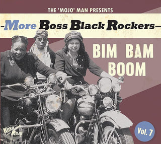 the album cover for More Boss Black Rockers 7: Bim Bam Boom / Various - More Boss Black Rockers 7: Bim Bam Boom / Various
