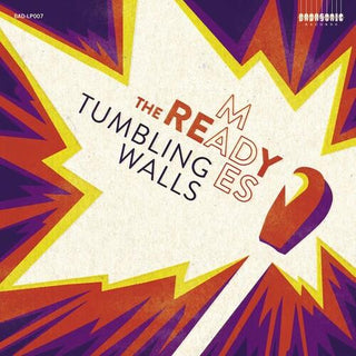 The Ready-Mades- Tumbling Walls