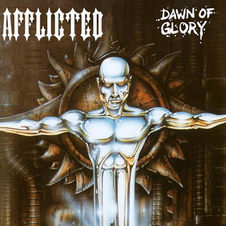 The Afflicted- Dawn Of Glory