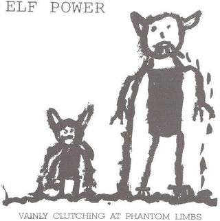 Elf Power- Vainly Clutching at Phantom Limbs + The Winter Hawk - Clear