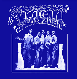 the album cover for Persuasions - Stardust (2022 Remaster) (Mod)