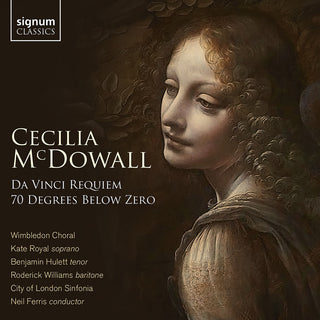 the album cover for Mcdowall / Royal / Williams - Da Vinci Requiem Seventy Degrees Below Zero