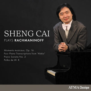 the album cover for Sheng Cai - Sheng Cai Plays Rachmaninoff