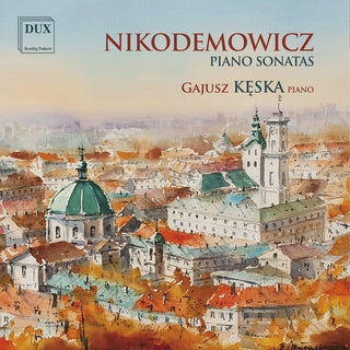 the album cover for Nikodemowicz / Keska - Piano Sonatas