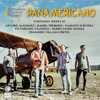 the album cover for D'rivera / Freiberg / Barcelona Clarinet Players - Panamericano