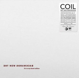 Coil- The New Backwards (it's In My Blood Edition)