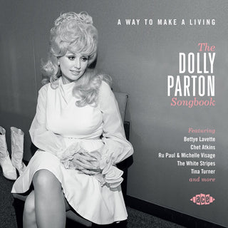 the album cover for Way To Make A Living: Dolly Parton Songbook / Var - Way To Make A Living: Dolly Parton Songbook / Var