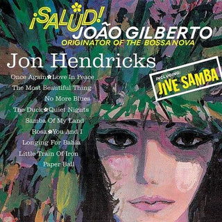 Jon Hendricks- Salud! Joao Gilberto