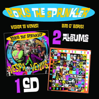 the album cover for Boris The Sprinkler - Vespa To Venus / Bits O Boris