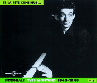 the album cover for Yves Montand - Integrale Yves Montand, Vol. 1: 1945-1949
