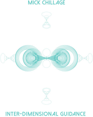 the album cover for Mick Chillage - Inter-Dimensional Guidance