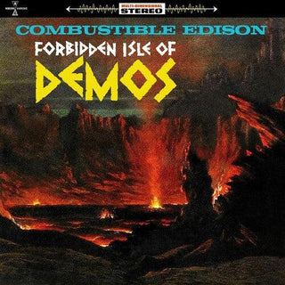 Combustible Edison- Forbidden Isle Of Demos