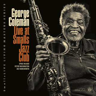 the album cover for George Coleman - Live At Smalls Jazz Club