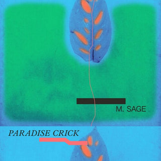 M.Sage- Paradise Crick