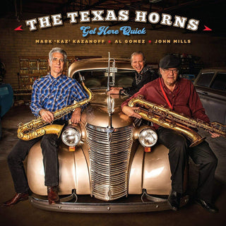 the album cover for Texas Horns - Get Here Quick [Digipak]