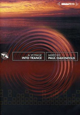 Paul Oakenfold- A Voyage Into Trance