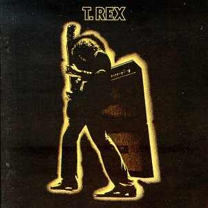 T Rex- Electric Warrior