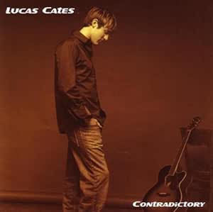 Lucas Cates- Contradictory