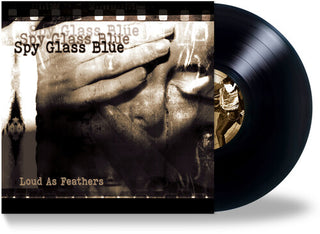 Spy Glass Blue- Loud As Feathers