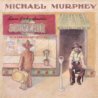 the album cover for Michael Martin Murphey - Cosmic Cowboy Souvenir: 50th Anniversary